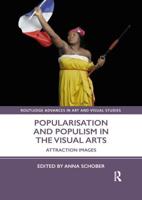 Popularisation and Populism in the Visual Arts