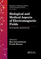 Biological and Medical Aspects of Electromagnetic Fields