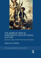 The Gamin De Paris in Nineteenth-Century Visual Culture