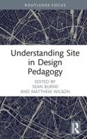 Understanding Site in Design Pedagogy