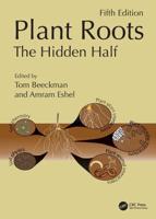 Plant Roots, the Hidden Half