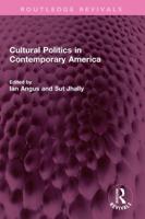 Cultural Politics in Contemporary America