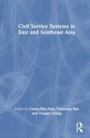 Civil Service Systems in East and Southeast Asia