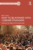 How to Be Intimate With 15,000,000 Strangers