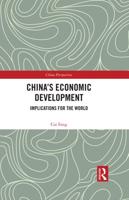 China's Economic Development: Implications for the World