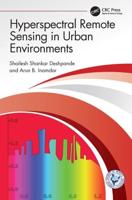 Hyperspectral Remote Sensing in Urban Environments