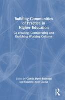 Building Communities of Practice in Higher Education