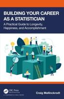 Building Your Career as a Statistician