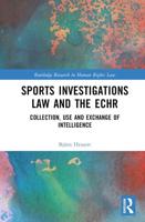 Sports Investigations Law and the ECHR