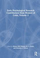 Early Psychological Research Contributions from Women of Color, Volume II