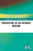 Podcasting as an Intimate Medium