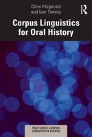 Corpus Linguistics for Oral History