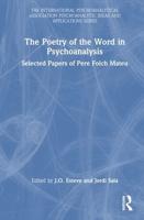 The Poetry of the Word in Psychoanalysis