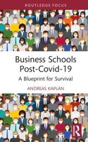 Business Schools Post-COVID-19