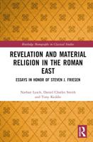 Revelation and Material Religion in the Roman East