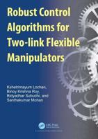 Robust Control Algorithms for Two-Link Flexible Manipulators