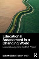 Educational Assessment in a Changing World