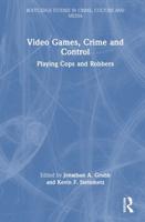 Video Games, Crime and Control