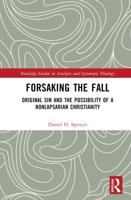 Forsaking the Fall