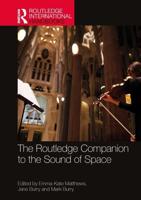 The Routledge Companion to the Sound of Space