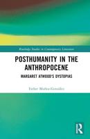 Posthumanity in the Anthropocene
