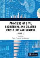 Frontiers of Civil Engineering and Disaster Prevention and Control