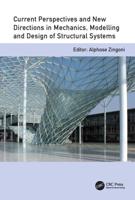 Current Perspectives and New Directions in Mechanics, Modelli and Design of Structural Systems