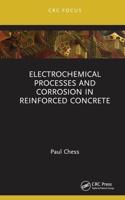 Electrochemical Processes and Corrosion in Reinforced Concrete