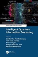 Intelligent Quantum Information Processing