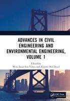 Advances in Civil Engineering and Environmental Engineering. Volume 1 Proceedings of the 4th International Conference on Civil Engineering and Environmental Engineering (CEEE 2022), Shanghai, China, 26-28 August 2022