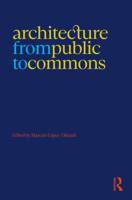 Architecture from Public to Commons
