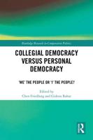 Collegial Democracy Versus Personal Democracy
