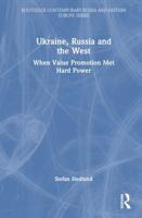 Ukraine, Russia and the West