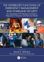 The Distributed Functions of Emergency Management and Homeland Security