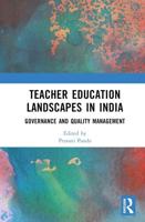 Teacher Education Landscapes in India