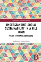 Understanding Social Sustainability in a Hill Town