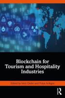 Blockchain for Tourism and Hospitality Industries