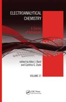 Electroanalytical Chemistry Volume 27