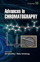 Advances in Chromatography. Volume 53