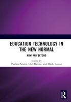 Education Technology in the New Normal - Now and Beyond