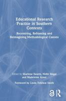 Educational Research Practice in Southern Contexts