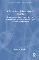 A Study Into Infant Mental Health