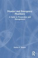 Disaster and Emergency Pharmacy