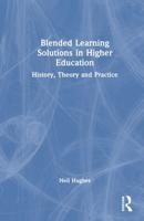 Blended Learning Solutions in Higher Education
