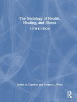 The Sociology of Health, Healing, and Illness