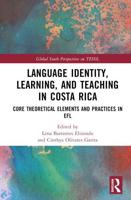 Language Identity, Learning, and Teaching in Costa Rica