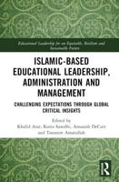 Islamic-Based Educational Leadership, Administration and Management