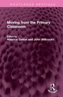 Moving from the Primary Classroom