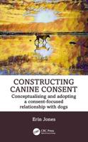 Constructing Canine Consent
