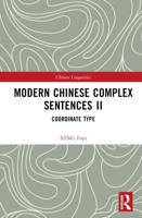 Modern Chinese Complex Sentences II. Coordinate Type